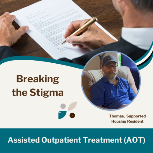 Breaking the Stigma on Assisted Outpatient Treatment (AOT)